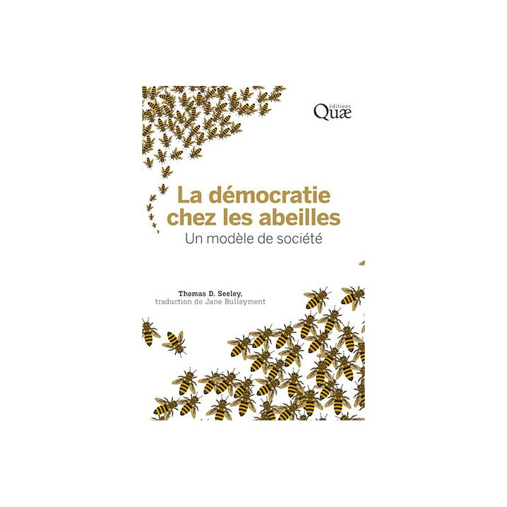 Livre - La démocratie chez les abeilles