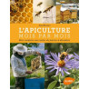 L'apiculture mois par mois - Jean RIONDET