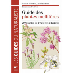 Livre - Guide des plantes mellifères. 200 plantes de France et d'Europe
