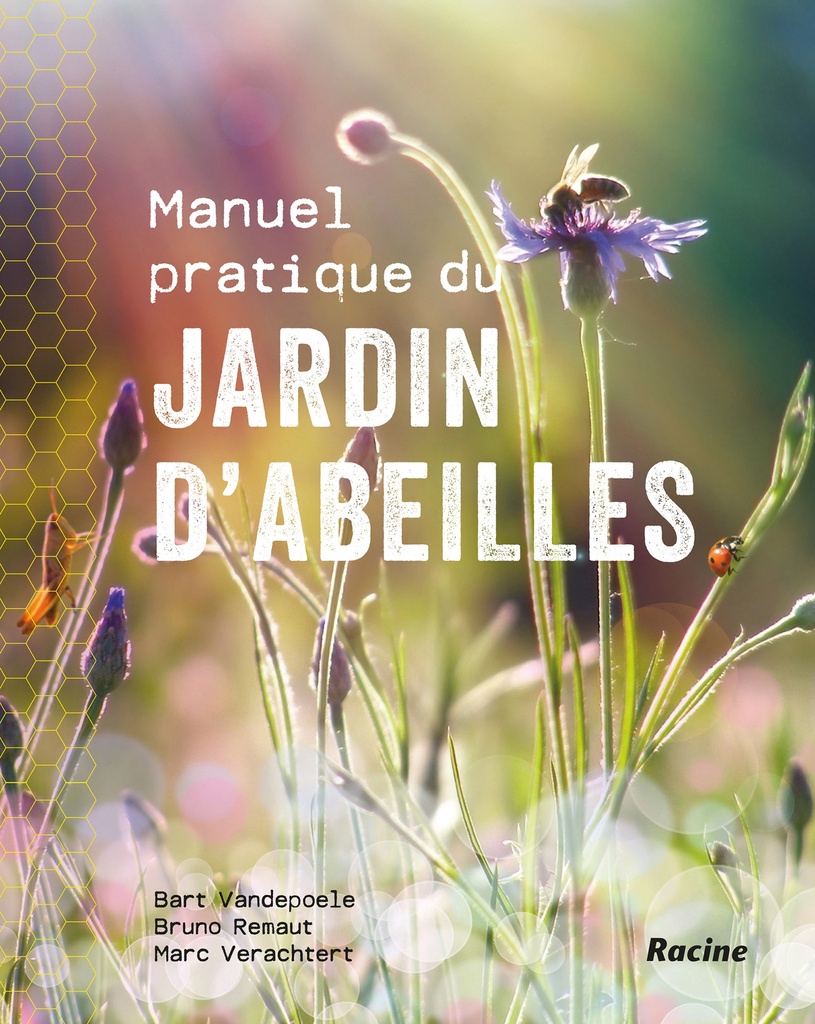 Manuel pratique du jardin d'abeilles