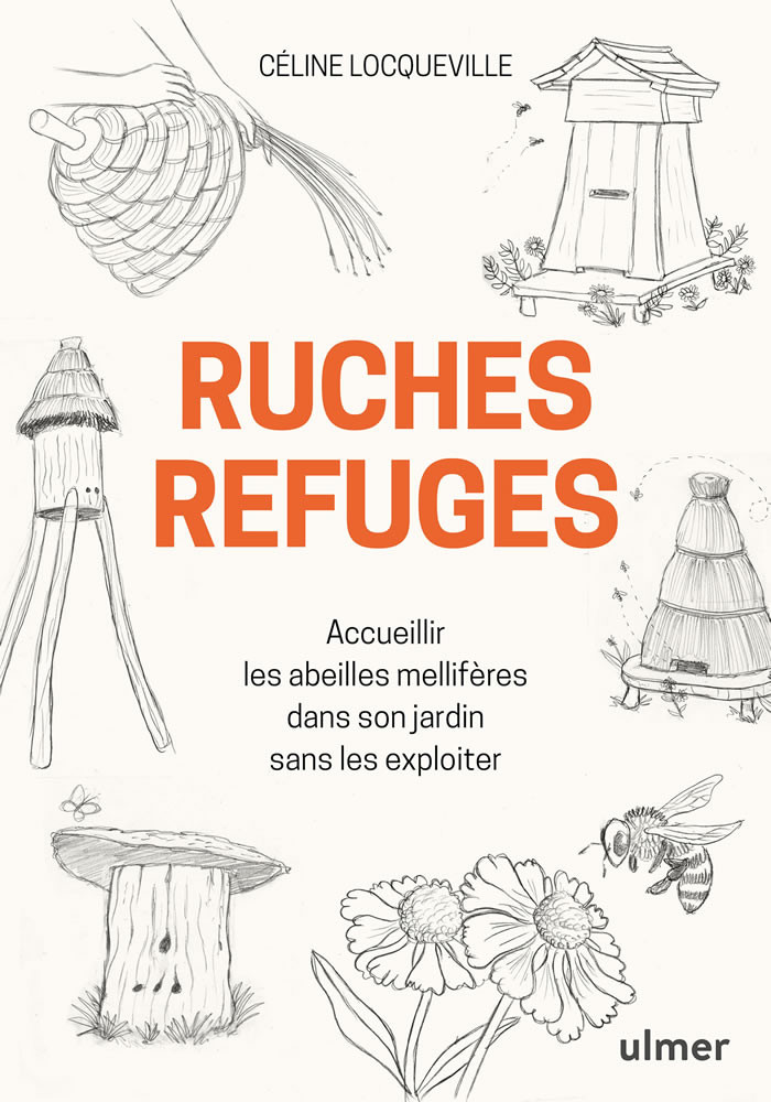 Ruches refuges