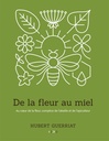 De la fleur au miel - Hubert Guerriat 