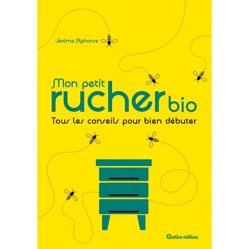 [9782815317962] Mon petit rucher bio