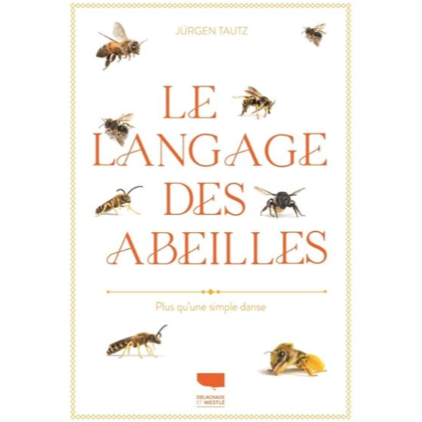 [DEL242271] Le Langage des Abeilles