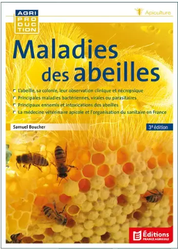 Maladies des abeilles - Samuel Boucher - 3ème édition